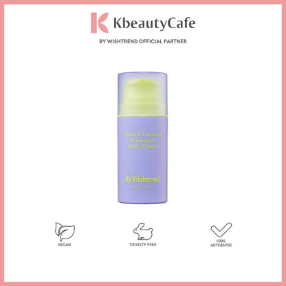 By Wishtrend Vitamin A-mazing Bakuchiol Night Cream 10g / 30g / Body Lotion
